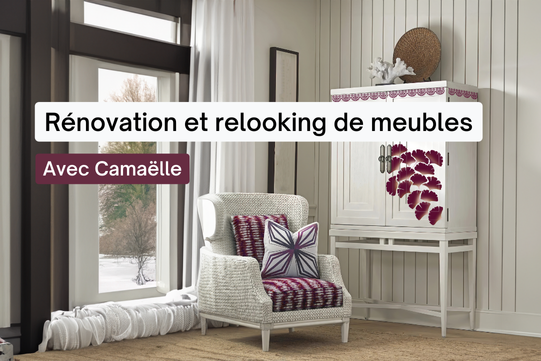 Rénovation et relooking de meubles avec Camaëlle, illustrant un intérieur élégant et modernisé avec des meubles rénovés.